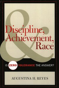 bokomslag Discipline, Achievement, and Race