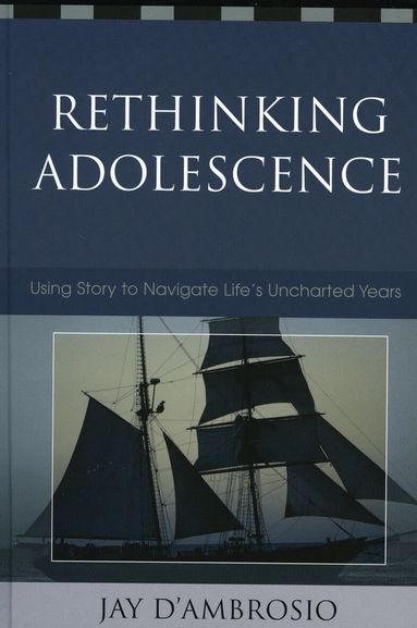 Jay D' Ambrosio - Rethinking Adolescence, Häftad