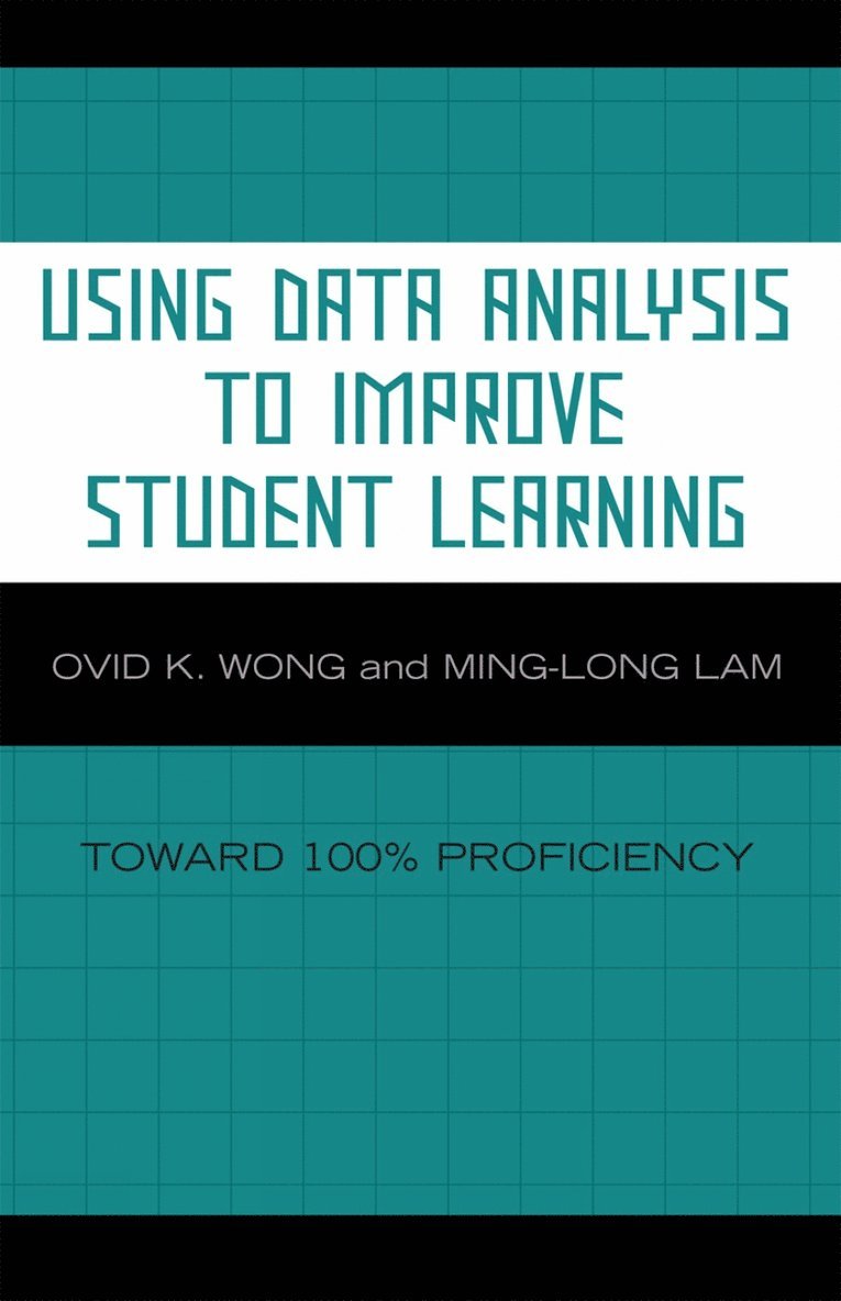 Using Data Analysis to Improve Student Learning