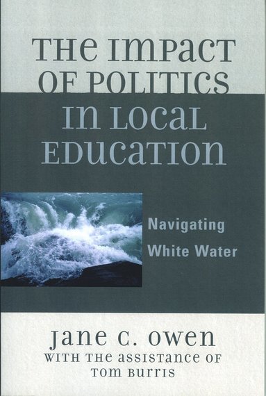 bokomslag Impact of Politics in Local Education