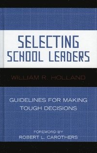 bokomslag Selecting School Leaders