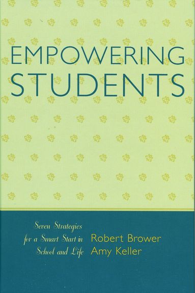 Robert Brower, Amy Keller - Empowering Students, Häftad