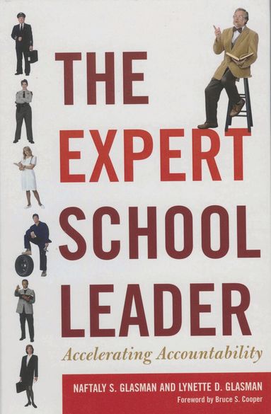 Naftaly S. Glasman, Lynette D. Glasman - Expert School Leader, Häftad