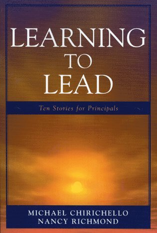 Michael Chirichello, Nancy Richmond - Learning to Lead, Inbunden