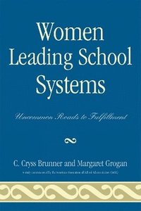 bokomslag Women Leading School Systems