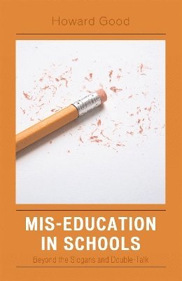 Mis-Education in Schools