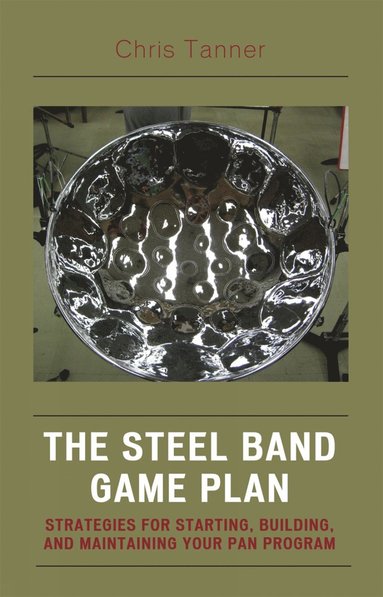 bokomslag Steel Band Game Plan
