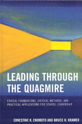 Leading Through the Quagmire 1