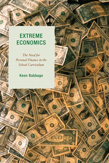 Keen J. Babbage - Extreme Economics, Häftad