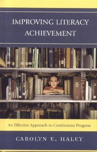 bokomslag Improving Literacy Achievement