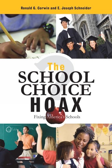 bokomslag School Choice Hoax