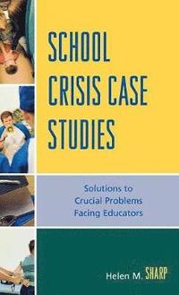 bokomslag School Crisis Case Studies