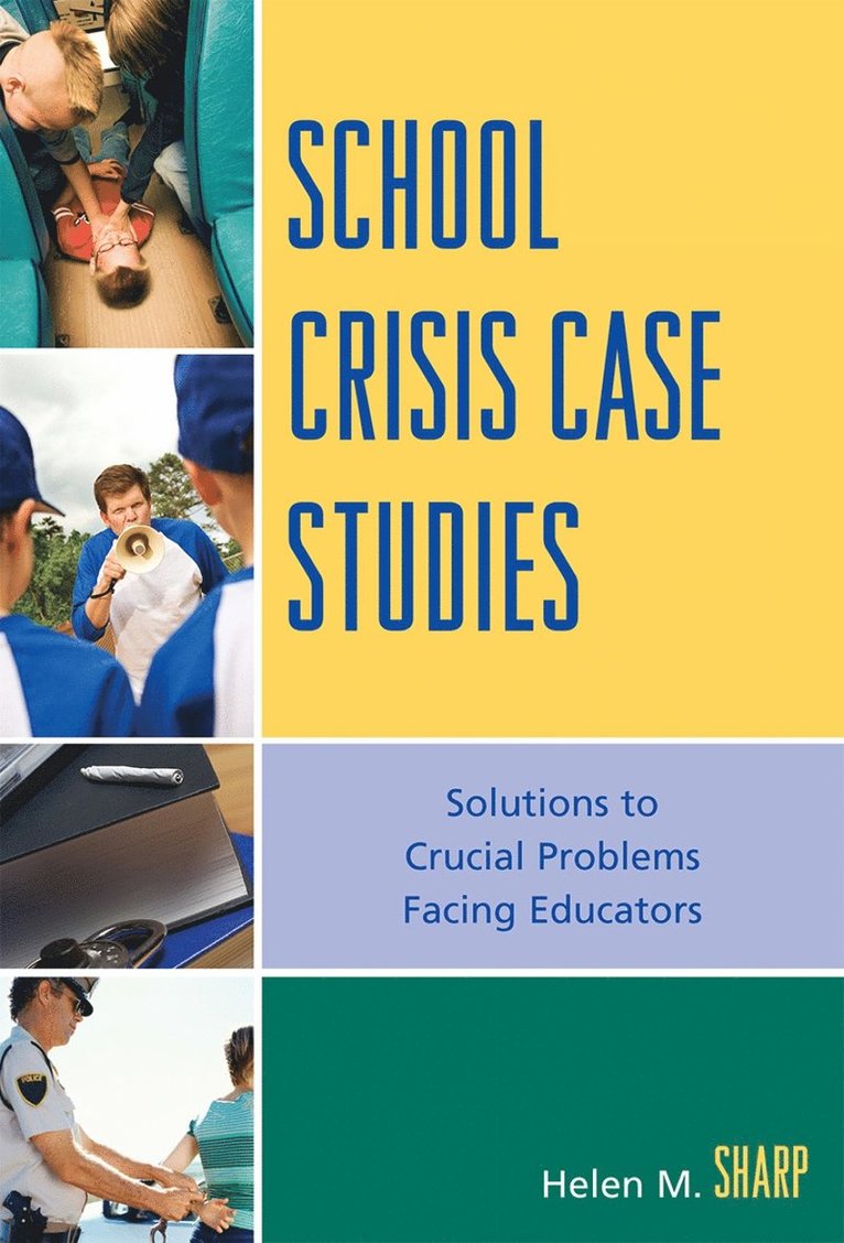 School Crisis Case Studies 1