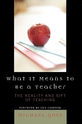 What it Means to Be a Teacher 1