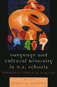 bokomslag Language and Cultural Diversity in U.S. Schools
