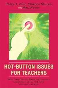 bokomslag Hot-Button Issues for Teachers