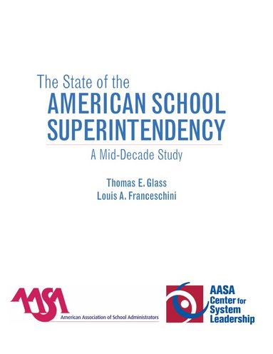 bokomslag State of the American School Superintendency