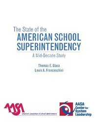 bokomslag The State of the American School Superintendency