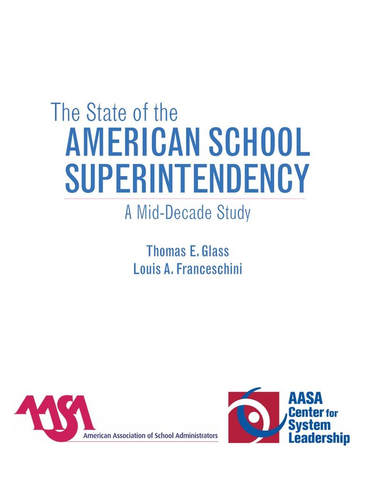 State of the American School Superintendency 1