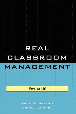 Real Classroom Management
