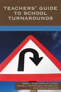bokomslag Teachers' Guide to School Turnarounds