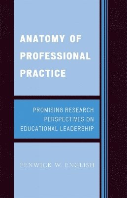 bokomslag Anatomy of Professional Practice