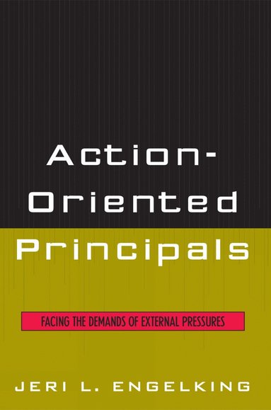 bokomslag Action-Oriented Principals