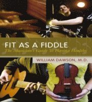 William J. Dawson - Fit as a Fiddle, Häftad