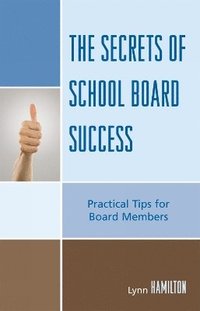 bokomslag The Secrets of School Board Success