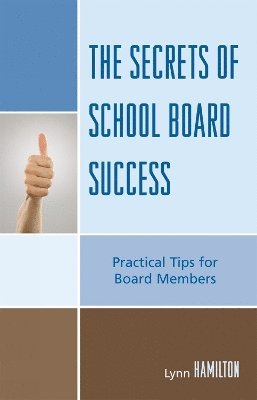 The Secrets of School Board Success 1