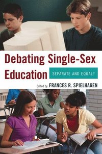 bokomslag Debating Single-Sex Education