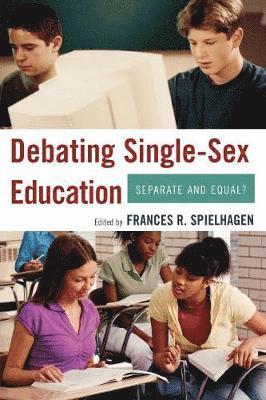 Debating Single-Sex Education 1