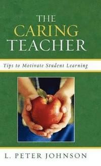 bokomslag The Caring Teacher