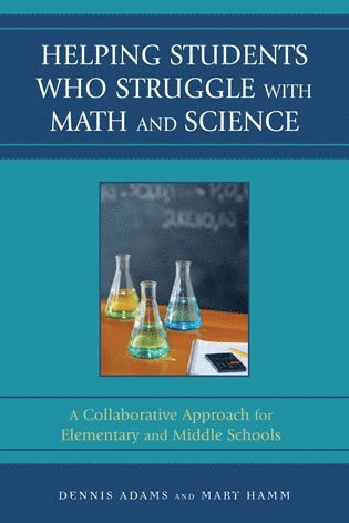 Helping Students Who Struggle with Math and Science 1