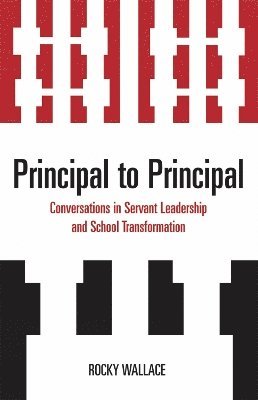 Rocky Wallace - Principal to Principal, Häftad