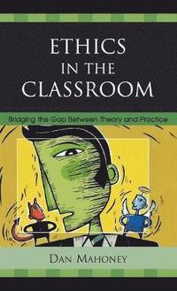 bokomslag Ethics in the Classroom