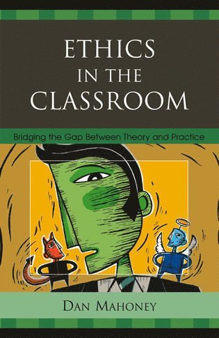 Ethics in the Classroom 1