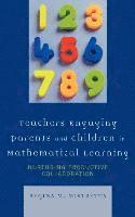 Regina M. Mistretta - Teachers Engaging Parents and Children in Mathematical Learning, Inbunden