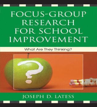 bokomslag Focus-Group Research for School Improvement