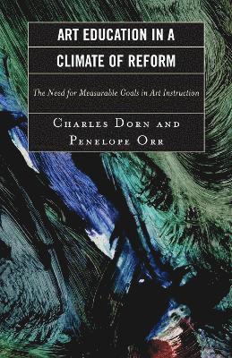 Art Education in a Climate of Reform
