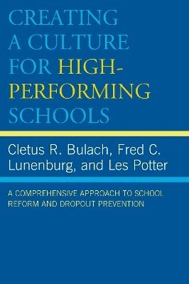 Creating a Culture for High-Performing Schools 1