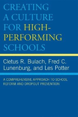 Creating a Culture for High-Performing Schools 1