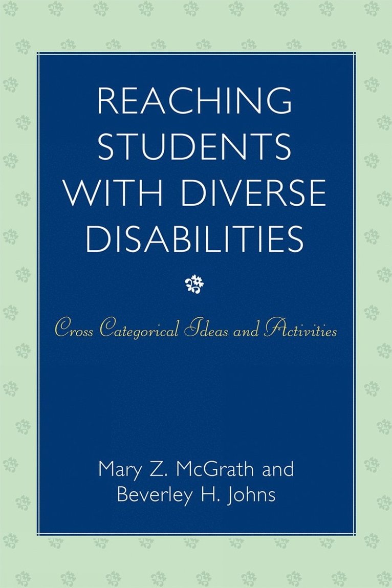 Reaching Students with Diverse Disabilities 1