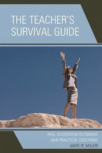 bokomslag The Teacher's Survival Guide