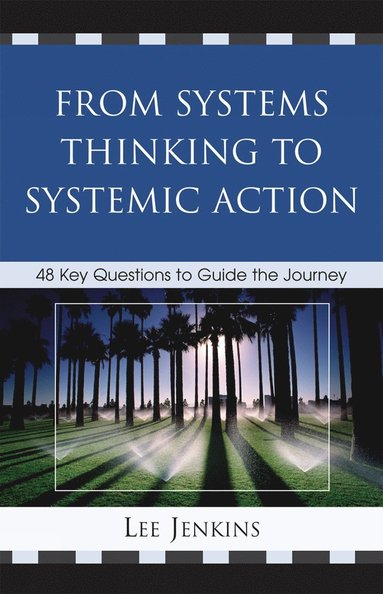 bokomslag From Systems Thinking to Systemic Action