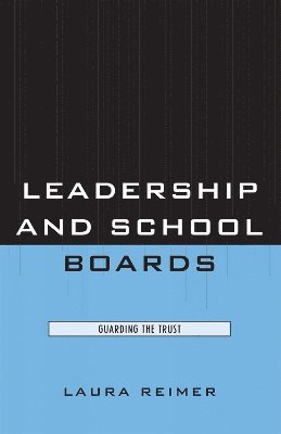 Leadership and School Boards 1