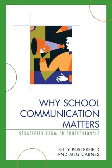 bokomslag Why School Communication Matters