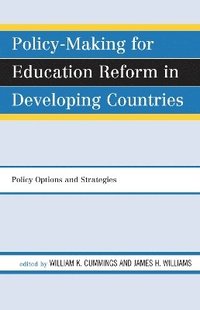 bokomslag Policy-Making for Education Reform in Developing Countries
