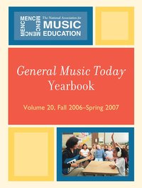 bokomslag General Music Today Yearbook