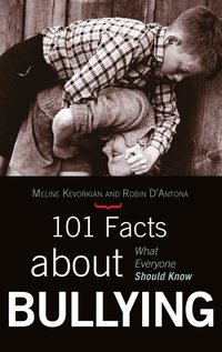 bokomslag 101 Facts about Bullying